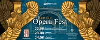  БАНСКО ОПЕРА ФЕСТ 